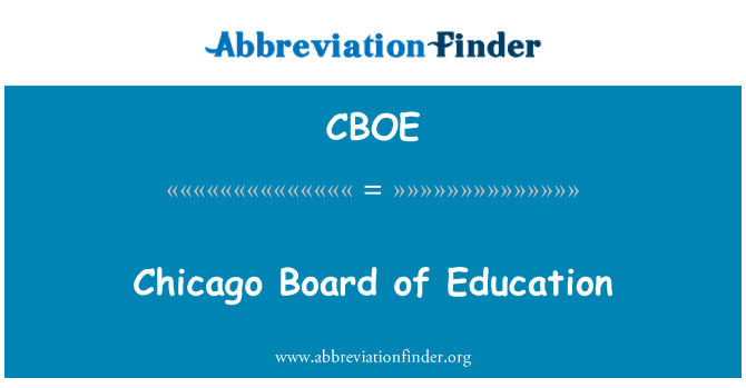 CBOE: Chicago Board of Education