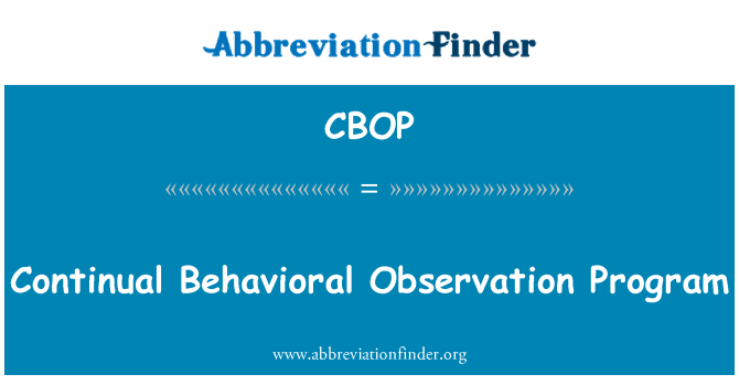 CBOP: Program ciągłej obserwacji behawioralnej
