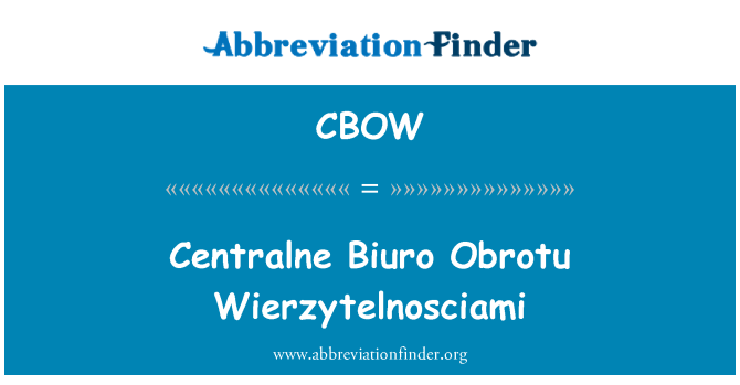 CBOW: Centralne Biuro Obrotu Wierzytelnosciami