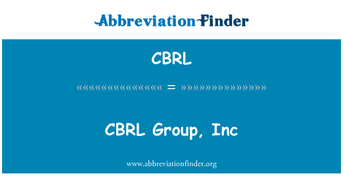 CBRL: CBRL Group, Inc