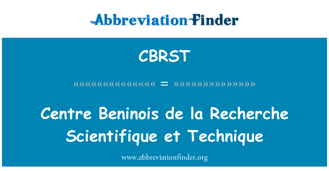 CBRST: Zentrum Beninois De La Recherche Scientifique et Technique