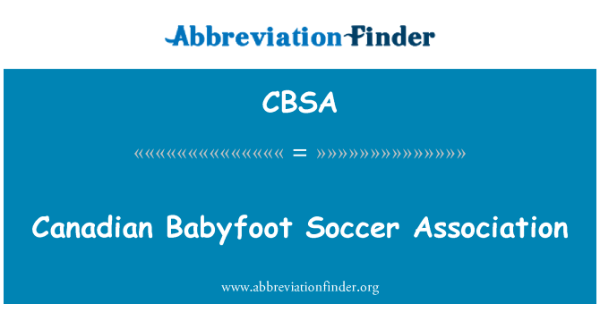 CBSA: Asociación canadiense del fútbol Babyfoot