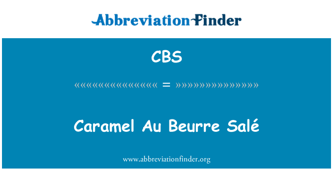 CBS: Carmel Au Beurre Salé