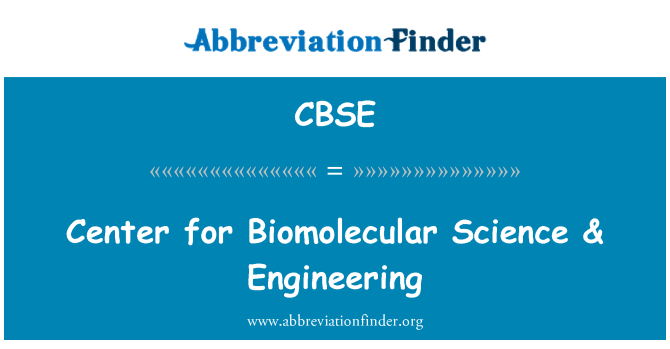 CBSE: Ganolfan ar gyfer gwyddoniaeth Biomolecular & peirianneg