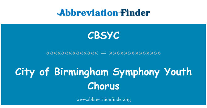 CBSYC: Mesta Birmingham Symphony mladinski zbor