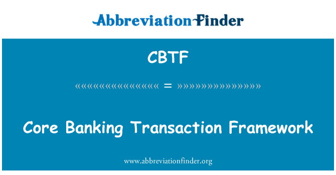 CBTF: 코어 뱅킹 트랜잭션 프레임 워크