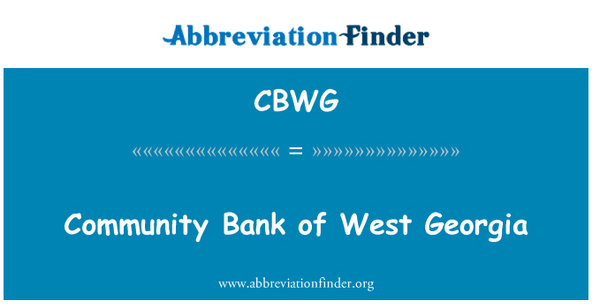 CBWG: Community Bank of West Georgia