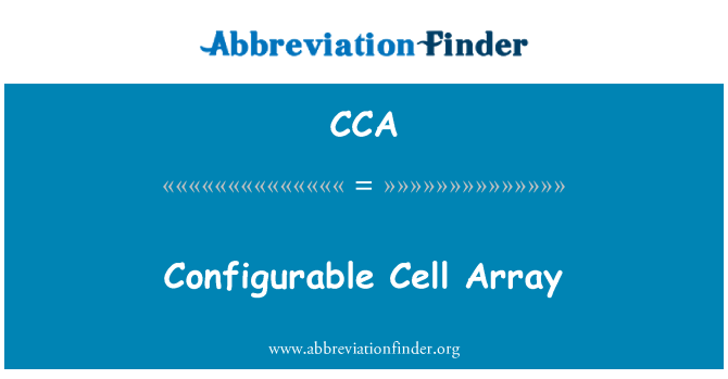CCA: Matriu de cel·les configurable