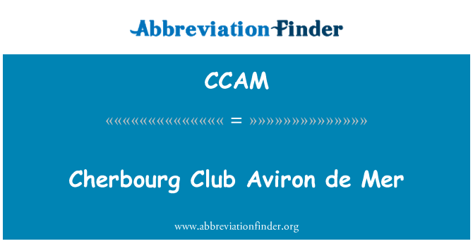 CCAM: Cherbourg Club Aviron de Mer