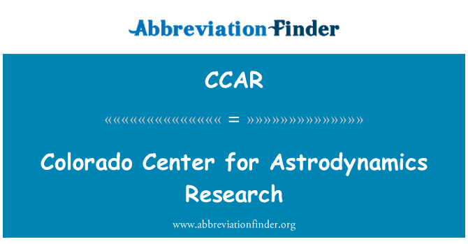 CCAR: Colorado y Ganolfan ar gyfer ymchwil Astrodynamics