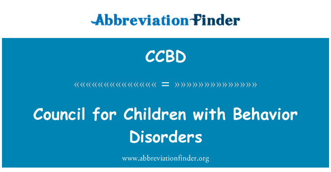 CCBD: Council for Children with Behavior Disorders