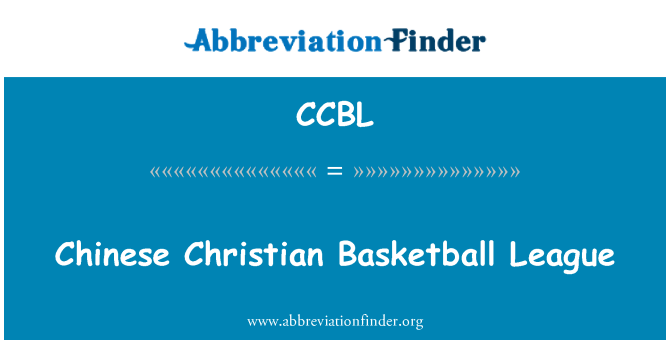 CCBL: Çin Christian Basketbol Ligi