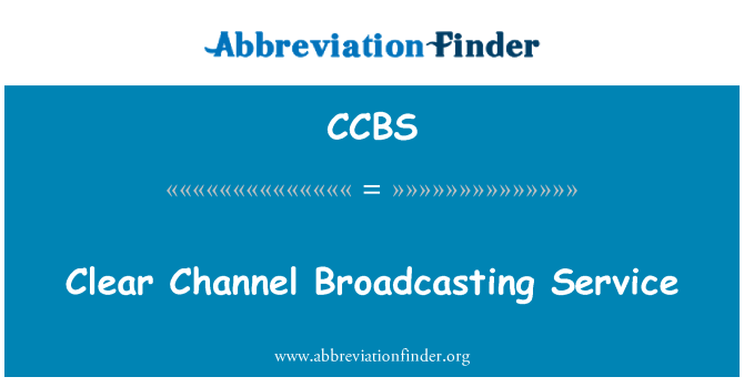 CCBS: Clear Channel vysílání služba