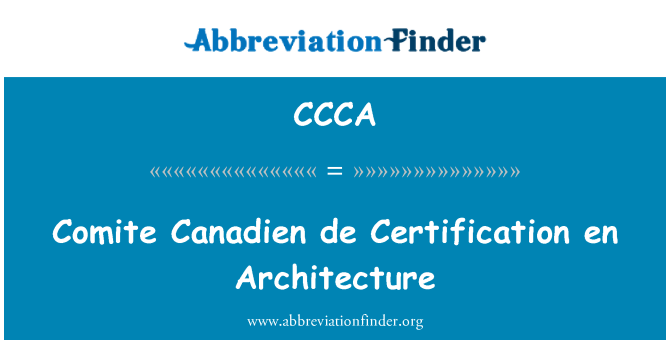 CCCA: COMITE Canadien de Certification En Architektur