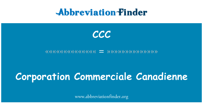 CCC: Corporació Commerciale Canadienne