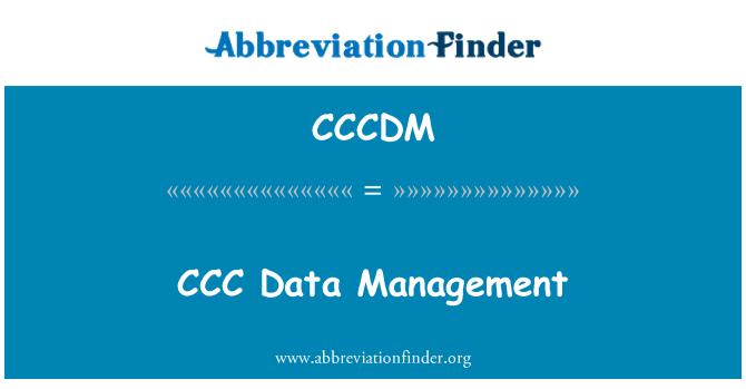 CCCDM: Rheoli CCC Data