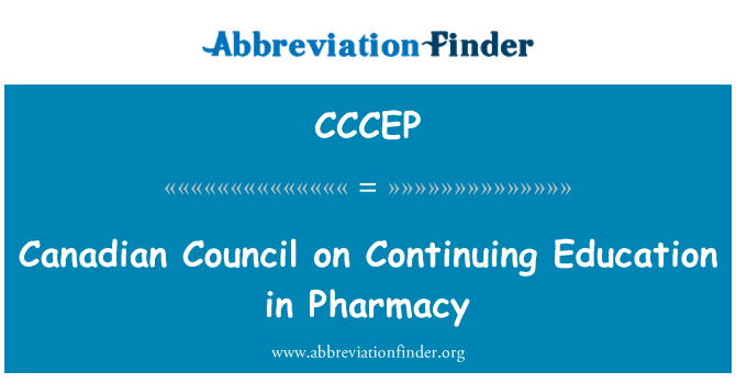 CCCEP: फार्मेसी में सतत् शिक्षा पर कनाडा परिषद