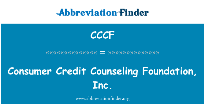 CCCF: Potrošniških kreditih svetovanje Foundation, Inc.