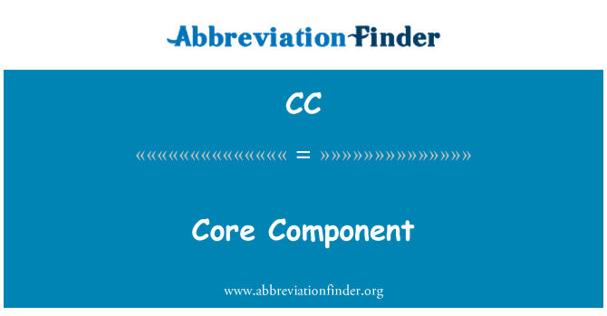 CC: Core Component