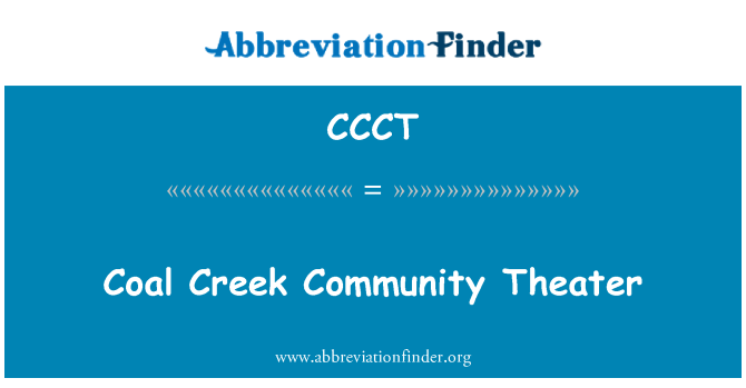 CCCT: Coal Creek Community Theater