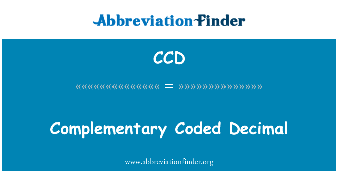 CCD: Complementary Coded Decimal