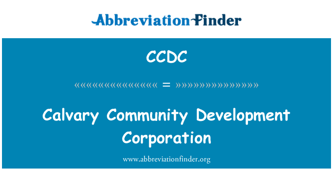 CCDC: Calvario Community Development Corporation