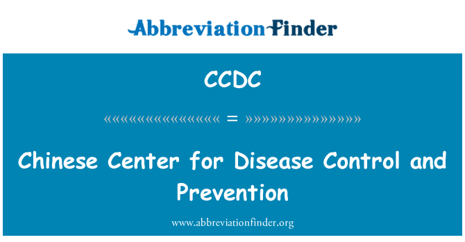 CCDC: Chinese Center for Disease Control and Prevention