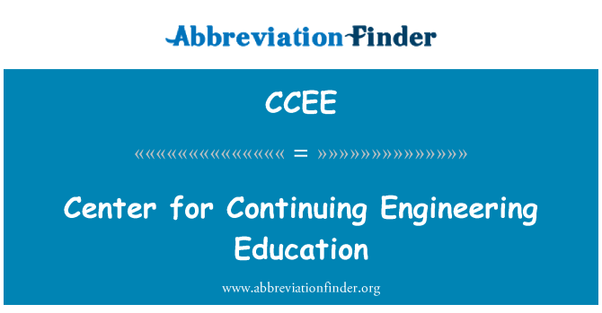 CCEE: Center for Continuing Engineering Education
