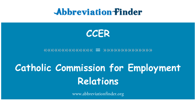 CCER: Catholic Commission for Employment Relations