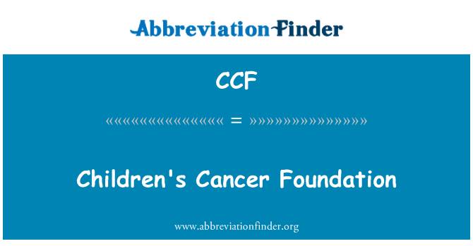 CCF: Otroško Cancer Foundation
