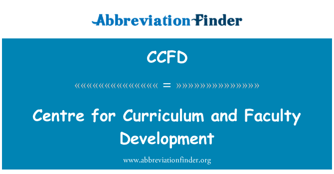 CCFD: Centre for Curriculum and Faculty Development