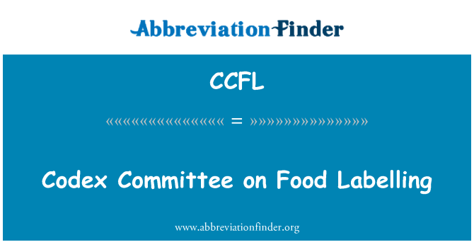 CCFL: Codex Committee on Food Labelling