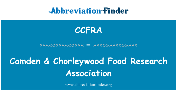 CCFRA: Камдън & асоциация за изследване на Chorleywood храна