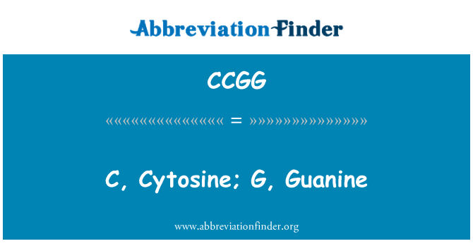 CCGG: C, Cytosine; G, Guanine