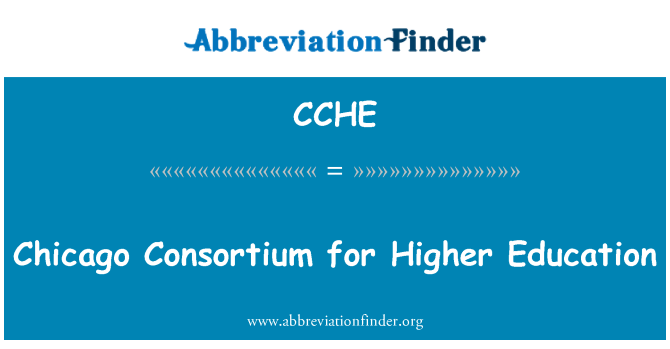 CCHE: Chicago Consortium for Higher Education