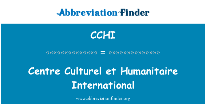 CCHI: Centre Culturel ja Humanitaire International