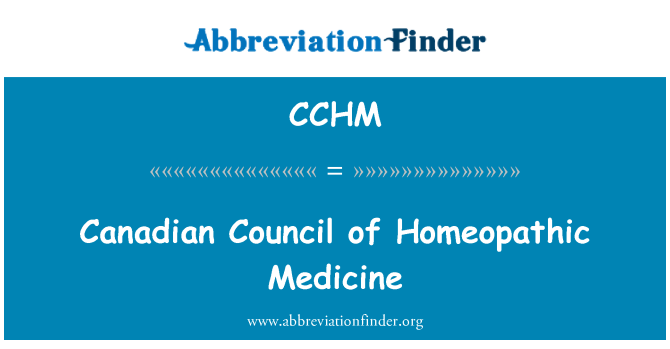 CCHM: معالجہ المثلیہ ادویات کی کینیڈین کونسل