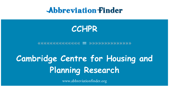 CCHPR: Cambridge mājokļu un plānošanas pētījumu centrs