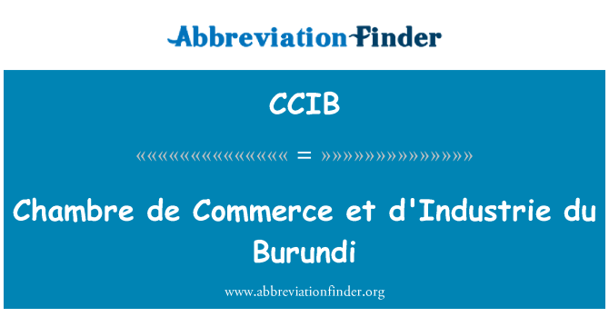 CCIB: Chambre de Commerce et d'Industrie du Burundi