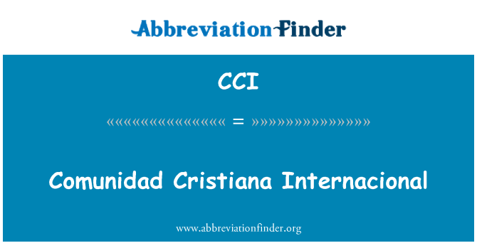 CCI: Comunidad Cristiana Internacional
