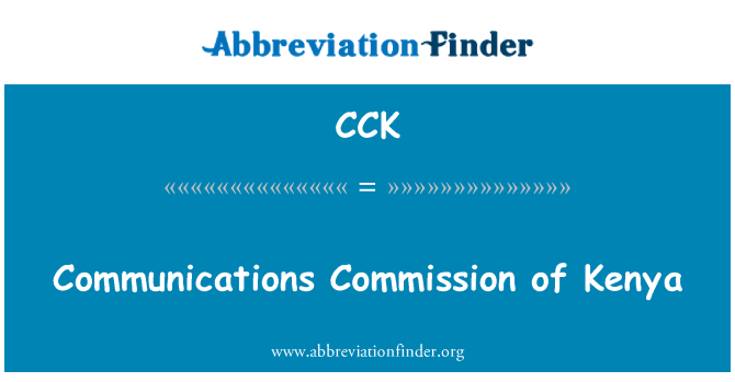 CCK: Комісії зв'язку Кенії