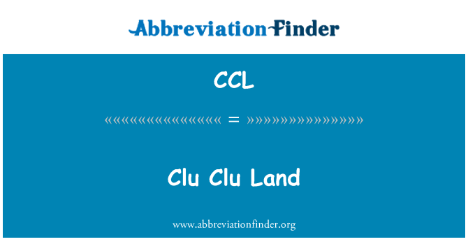 CCL: Clu Clu Land