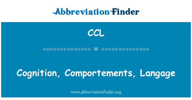 CCL: Cognizione, Comportements, Langage
