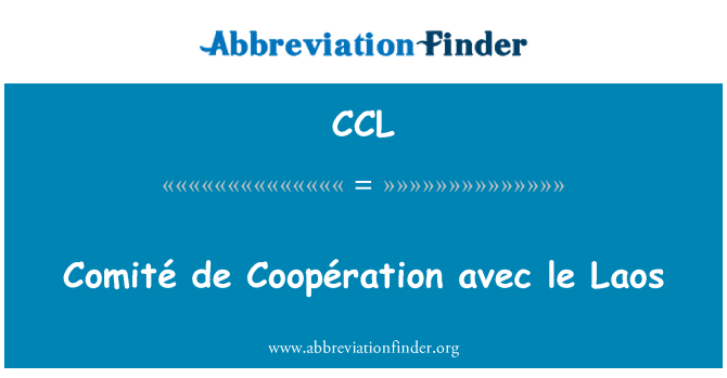 CCL: Comité de Coopération avec le Laos