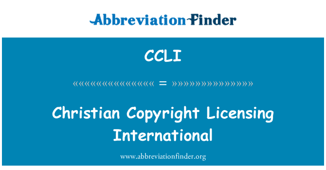 CCLI: Кристиан Copyright лицензиране Интернешънъл