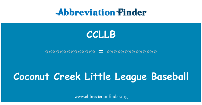 CCLLB: Coconut Creek sedikit Liga Bisbol