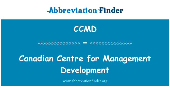 CCMD: Canadian Centre for Management Development