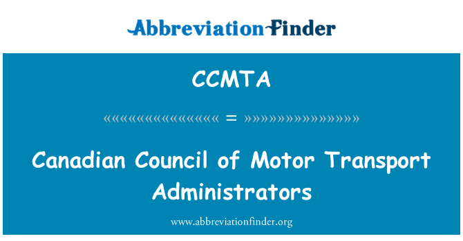 CCMTA: Kanadiske Rådet for Motor Transport administratorer