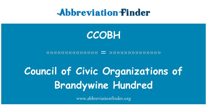 CCOBH: Council of Civic Organizations of Brandywine Hundred