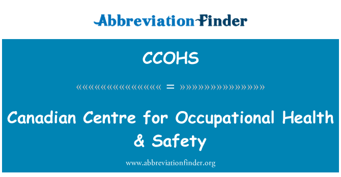 CCOHS: Canadian Centre for Occupational Health & seguridad